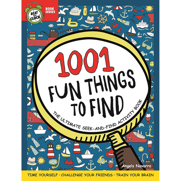 1001 Fun Things to Find The Ultimate Seek and Find Activity Book